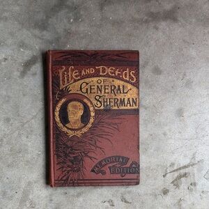 Vintage Book: Life and Deeds of General Sherman
